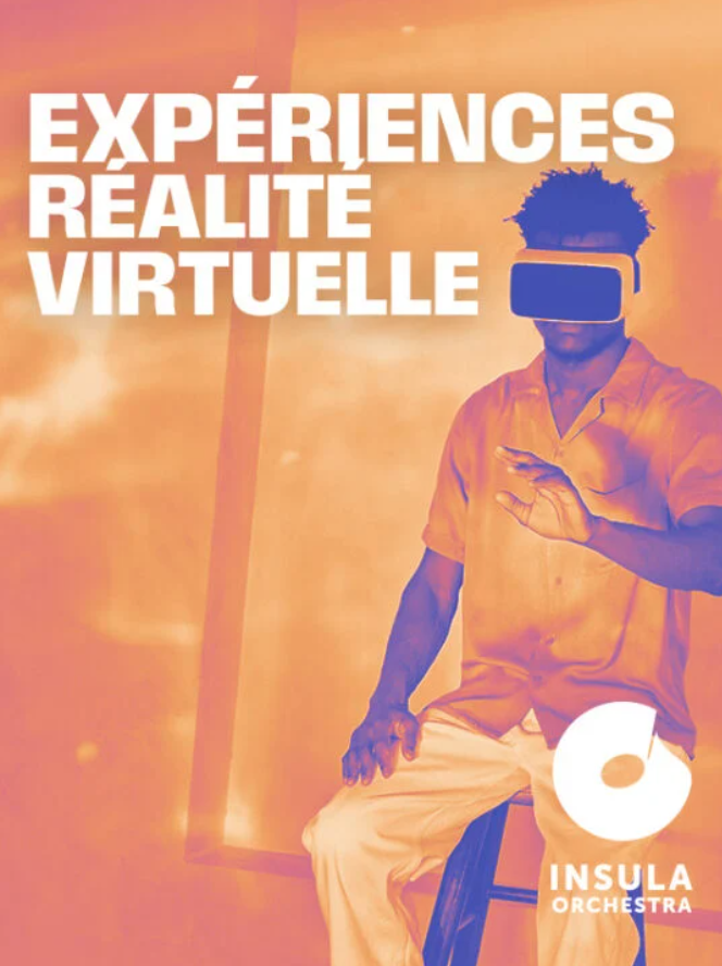 Expériences de réalité virtuelle